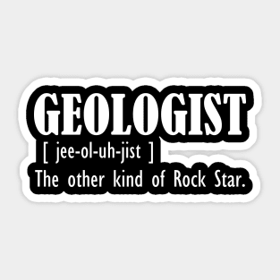 Geologist - The other kind of rock star w Sticker